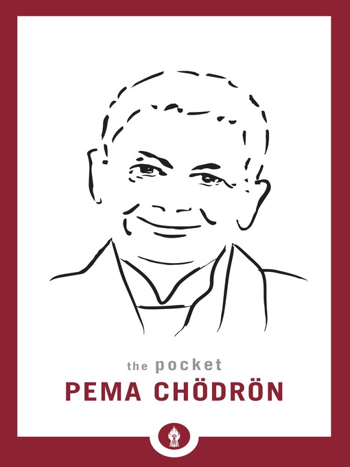 Title details for The Pocket Pema Chodron by Pema Chödrön - Available